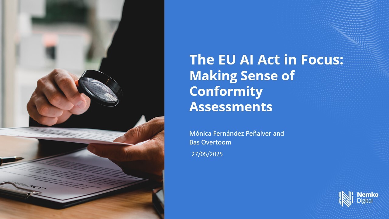 The EU AI Act in Focus: Making Sense of Conformity Assessments Webinar ...